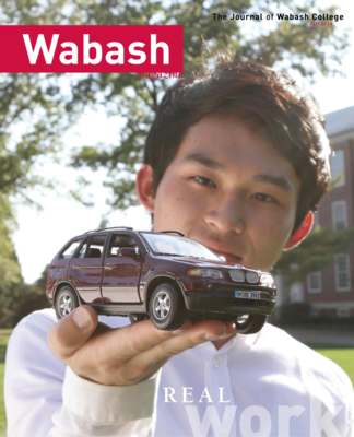 Wabash Magazine: Fall 2014 - Real Work