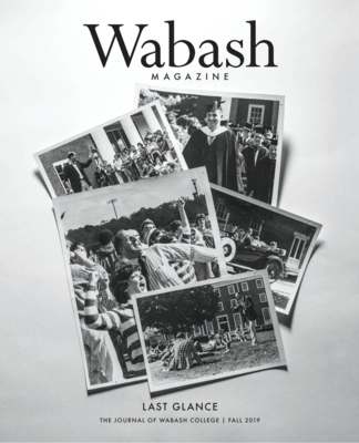 Wabash Magazine: Fall 2019 - Last Glance