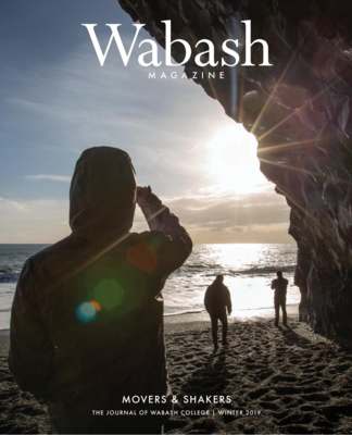 Wabash Magazine: Winter 2019 - Movers and Shakers